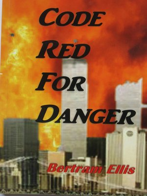 cover image of Code Red for Danger